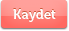 Kaydet